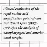 2022年論文発表|Clinical evaluation of the rapid nucleic acid amplification point-of-care test (Smart Gene SARS-CoV-2) in the analysis of nasopharyngeal and anterior nasal samples