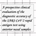 2022年論文発表|A prospective clinical evaluation of the diagnostic accuracy of the SARS-CoV-2 rapid antigen test using anterior nasal samples